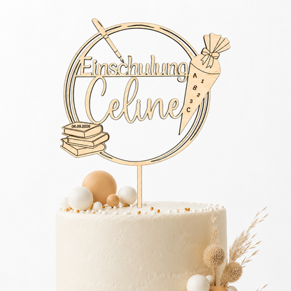 Personalisierter Cake Topper zur Einschulung